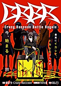 CRBR: Crazy Raccoon Battle Royale